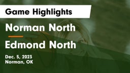 Norman North  vs Edmond North  Game Highlights - Dec. 5, 2023