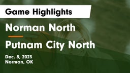 Norman North  vs Putnam City North  Game Highlights - Dec. 8, 2023