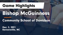 Bishop McGuinness  vs Community School of Davidson Game Highlights - Dec. 2, 2021