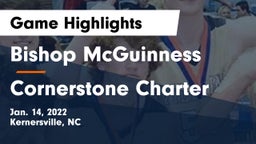 Bishop McGuinness  vs Cornerstone Charter Game Highlights - Jan. 14, 2022