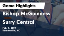 Bishop McGuinness  vs Surry Central  Game Highlights - Feb. 9, 2022