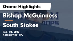 Bishop McGuinness  vs South Stokes  Game Highlights - Feb. 24, 2022