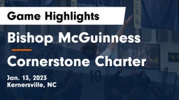 Bishop McGuinness  vs Cornerstone Charter Game Highlights - Jan. 13, 2023