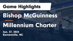 Bishop McGuinness  vs Millennium Charter Game Highlights - Jan. 27, 2023