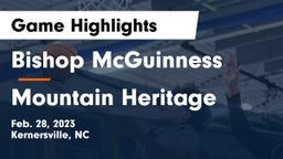 Bishop McGuinness  vs Mountain Heritage  Game Highlights - Feb. 28, 2023