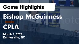 Bishop McGuinness  vs CPLA Game Highlights - March 1, 2024