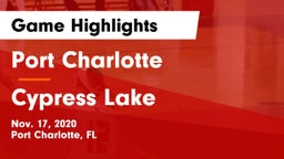 Port Charlotte  vs Cypress Lake  Game Highlights - Nov. 17, 2020