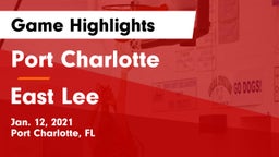 Port Charlotte  vs East Lee Game Highlights - Jan. 12, 2021