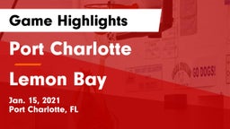 Port Charlotte  vs Lemon Bay  Game Highlights - Jan. 15, 2021