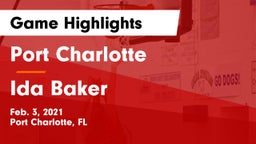 Port Charlotte  vs Ida Baker Game Highlights - Feb. 3, 2021