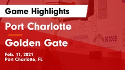 Port Charlotte  vs Golden Gate  Game Highlights - Feb. 11, 2021