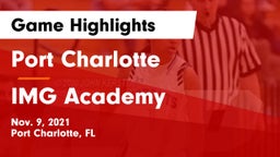 Port Charlotte  vs IMG Academy Game Highlights - Nov. 9, 2021