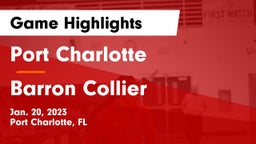 Port Charlotte  vs Barron Collier  Game Highlights - Jan. 20, 2023