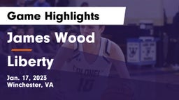 James Wood  vs Liberty  Game Highlights - Jan. 17, 2023