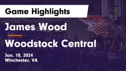 James Wood  vs Woodstock Central  Game Highlights - Jan. 10, 2024