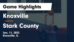 Knoxville  vs Stark County  Game Highlights - Jan. 11, 2022