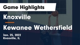 Knoxville  vs Kewanee Wethersfield Game Highlights - Jan. 25, 2022
