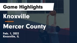 Knoxville  vs Mercer County Game Highlights - Feb. 1, 2022