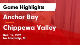 Anchor Bay  vs Chippewa Valley  Game Highlights - Dec. 12, 2023