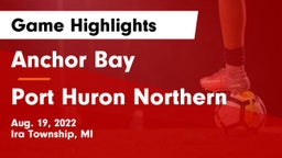 Anchor Bay  vs Port Huron Northern Game Highlights - Aug. 19, 2022