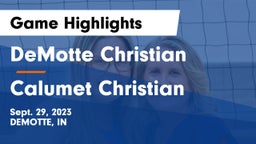 DeMotte Christian  vs Calumet Christian  Game Highlights - Sept. 29, 2023