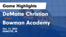 DeMotte Christian  vs Bowman Academy  Game Highlights - Oct. 11, 2023