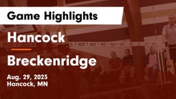 Hancock  vs Breckenridge  Game Highlights - Aug. 29, 2023