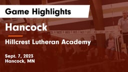 Hancock  vs Hillcrest Lutheran Academy Game Highlights - Sept. 7, 2023