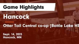 Hancock  vs Otter Tail Central co-op [Battle Lake HS] Game Highlights - Sept. 14, 2023