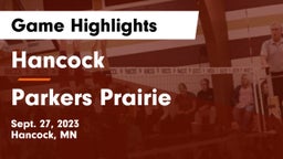 Hancock  vs Parkers Prairie  Game Highlights - Sept. 27, 2023