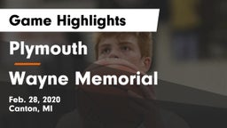 Plymouth  vs Wayne Memorial  Game Highlights - Feb. 28, 2020