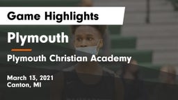 Plymouth  vs Plymouth Christian Academy  Game Highlights - March 13, 2021