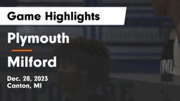 Plymouth  vs Milford  Game Highlights - Dec. 28, 2023