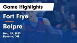 Fort Frye  vs Belpre  Game Highlights - Dec. 19, 2023