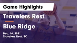 Travelers Rest  vs Blue Ridge  Game Highlights - Dec. 16, 2021