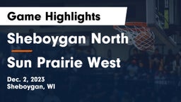 Sheboygan North  vs Sun Prairie West  Game Highlights - Dec. 2, 2023