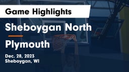 Sheboygan North  vs Plymouth  Game Highlights - Dec. 28, 2023