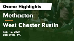 Methacton  vs West Chester Rustin  Game Highlights - Feb. 12, 2022