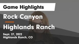 Rock Canyon  vs Highlands Ranch  Game Highlights - Sept. 27, 2022