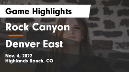 Rock Canyon  vs Denver East Game Highlights - Nov. 4, 2022