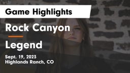 Rock Canyon  vs Legend Game Highlights - Sept. 19, 2023