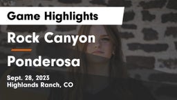 Rock Canyon  vs Ponderosa Game Highlights - Sept. 28, 2023