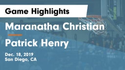 Maranatha Christian  vs Patrick Henry  Game Highlights - Dec. 18, 2019