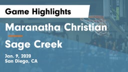 Maranatha Christian  vs Sage Creek  Game Highlights - Jan. 9, 2020