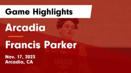 Arcadia  vs Francis Parker  Game Highlights - Nov. 17, 2023