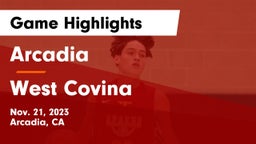 Arcadia  vs West Covina  Game Highlights - Nov. 21, 2023