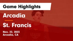 Arcadia  vs St. Francis  Game Highlights - Nov. 22, 2023