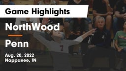 NorthWood  vs Penn  Game Highlights - Aug. 20, 2022