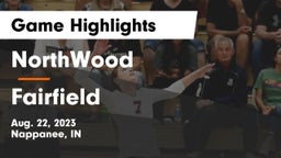 NorthWood  vs Fairfield Game Highlights - Aug. 22, 2023