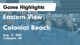Eastern View  vs Colonial Beach  Game Highlights - Aug. 17, 2023